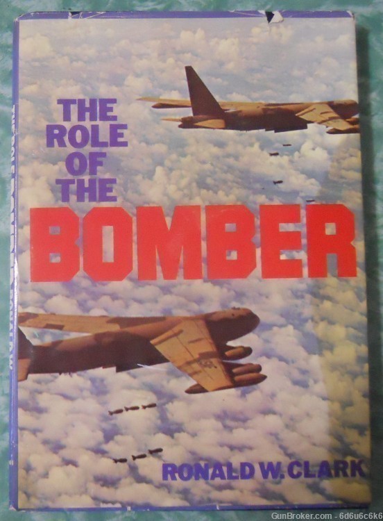 The Roll of the Bomber by Ronald W. Clark-img-0