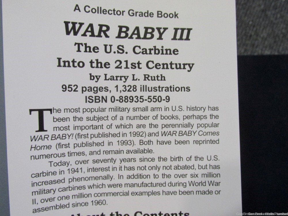 THE U.S. CARBINE INTO THE 21st CENTURY WAR BABY III BY LARRY RUTH SIGNED -img-3