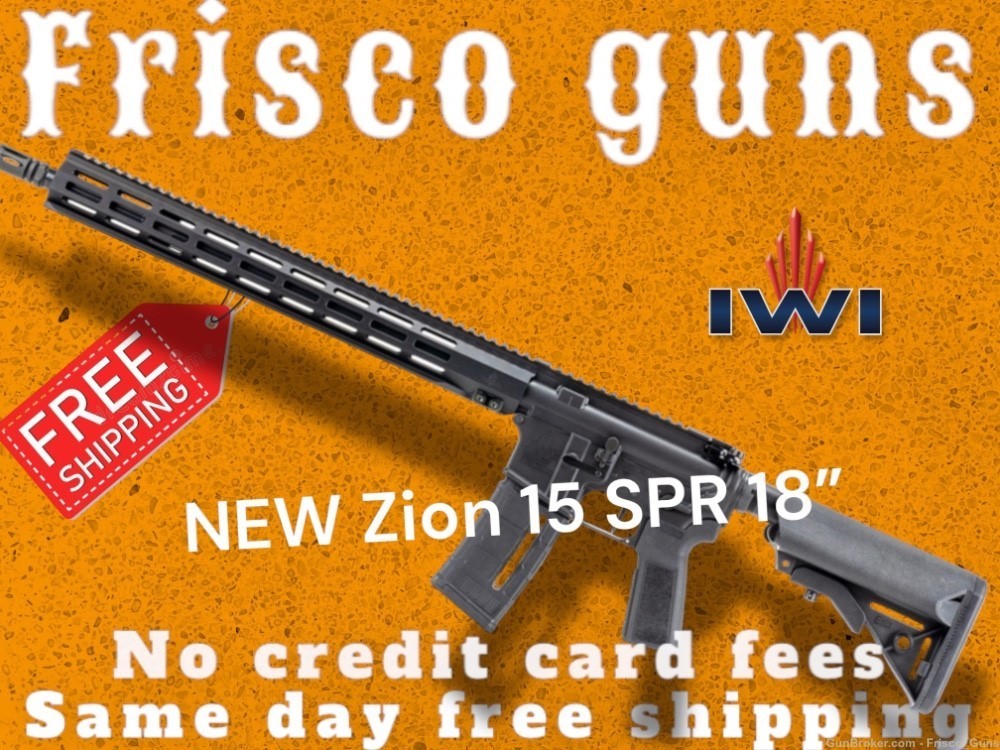 RARE NEW IWI ZION 15 5.56 Rifle  18” Special Purpose SPR Z15SPR18 FREE SHIP-img-0