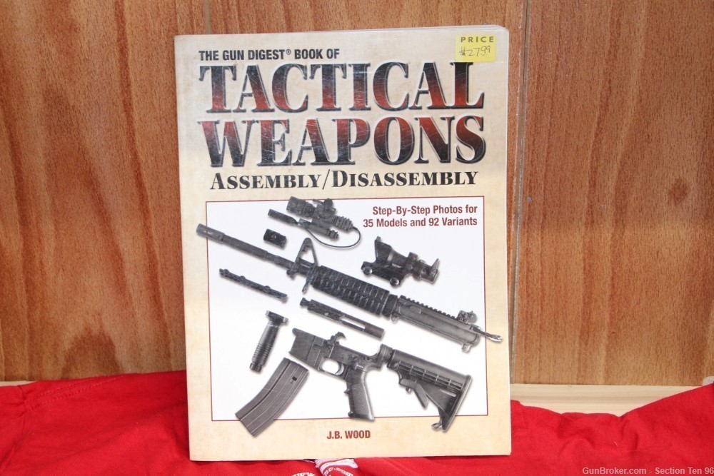 The Gun Digest boof of Tactical Weapons Assembly/Disassembly-img-0