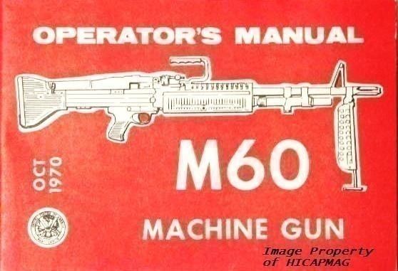 USGI 7.62 M60 MG Operators Manual 1970 NEW M-60-img-0