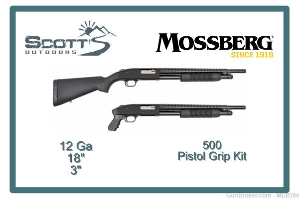 Mossberg 500 w/ Pistol Grip Kit 12GA 18"-img-0