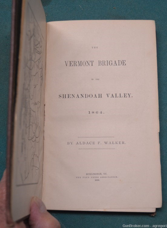 The Vermont Brigade in the Shenandoah Valley. Original 1869 Edition -img-2