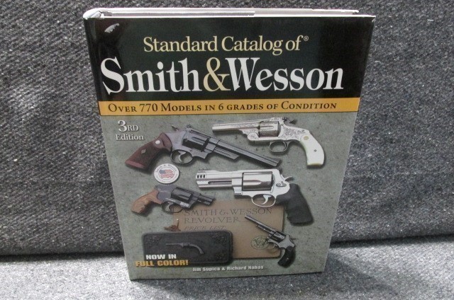 STANDARD CATALOG OF SMITH & WESSON PISTOLS-3RD EDITION-img-0