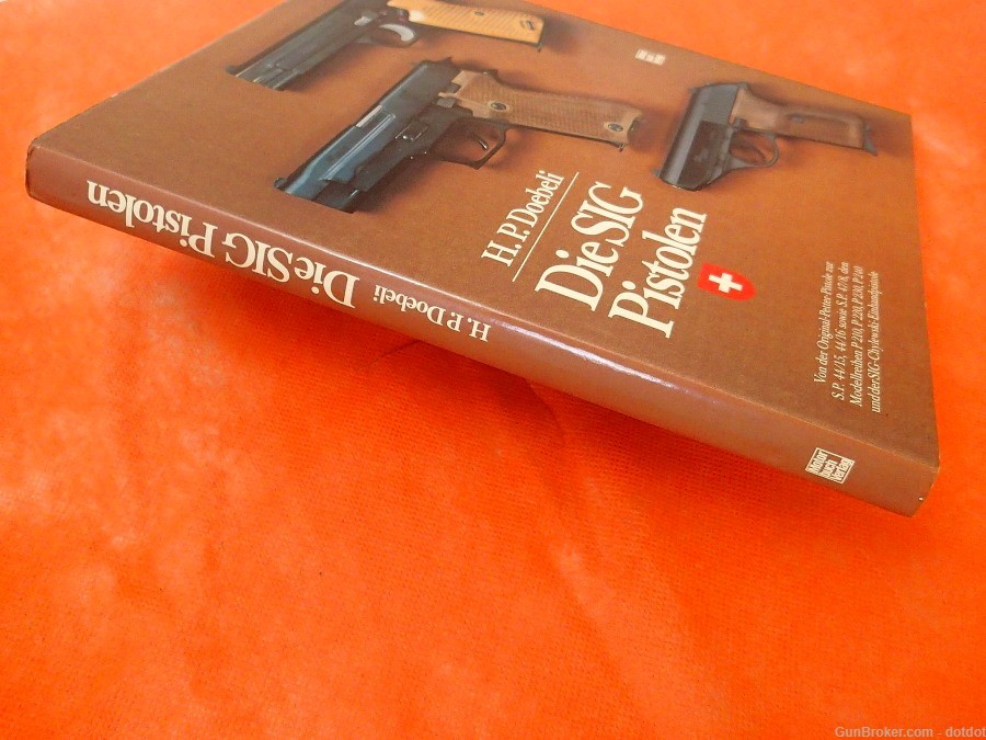 Sig P210, 220,225 Reference Book Die SIG Pistolen, H.P.Doebeli-img-2