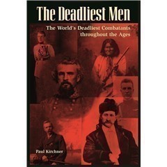 The Deadliest Men