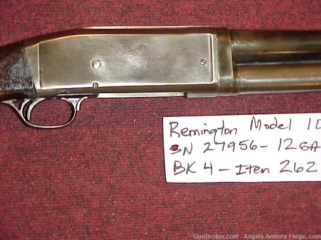 BK# 262  1 - Remington Model 10 12 Ga Pump (Bar'l date 1905)-img-0