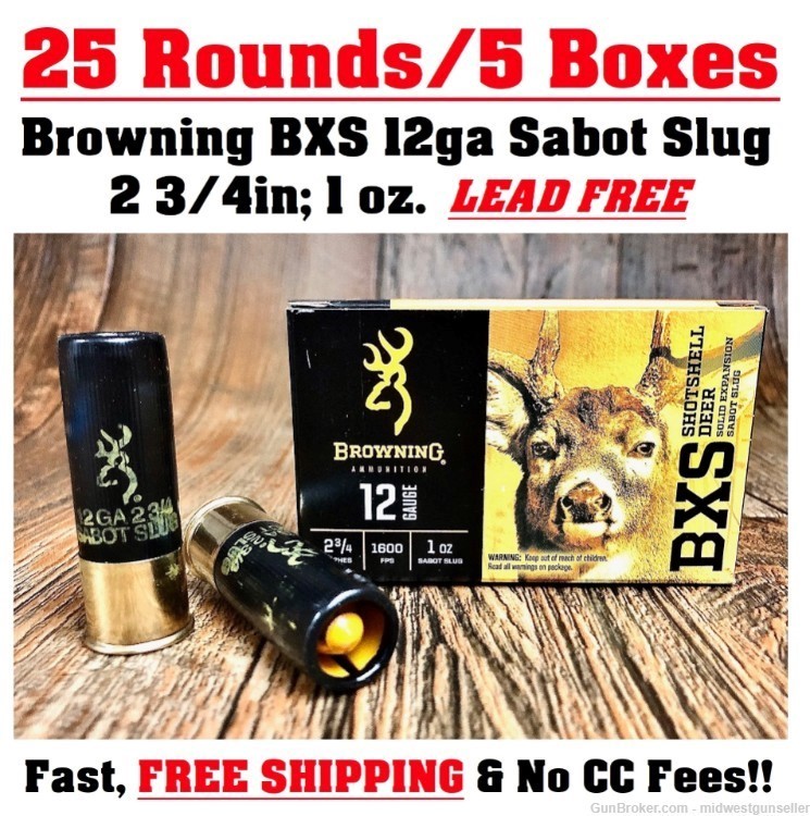 25 Rds Browning BXS Poly Tipped Copper Lead Free Sabot Slug 12ga 2 3/4" 1oz-img-0