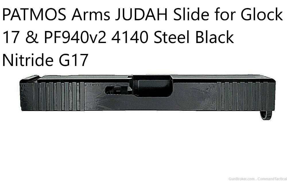 PATMOS  JUDAH G17 Slide fits GL0CK 17-Polymer 80 PF940v2 4140 Black Nitride-img-0