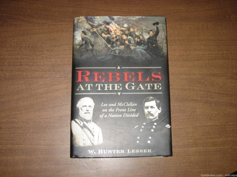 REBELS AT THE GATE by W. Hunter Lesser-img-0