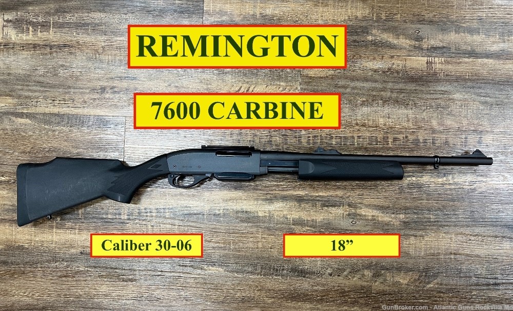 Remington 7600 CARBINE 30-06 - Made 2008-img-0