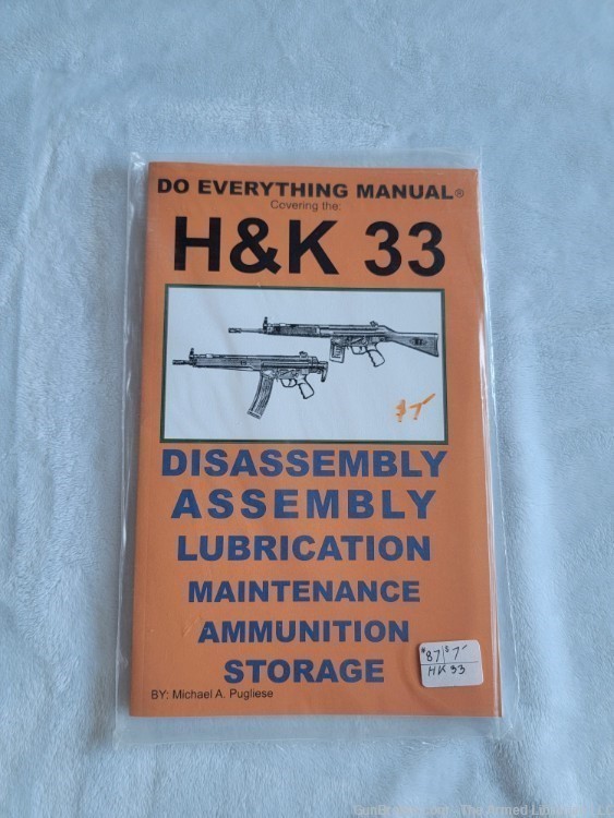 Do Everything Manual: The H&K 33 by Michael A. Pugliese-img-0
