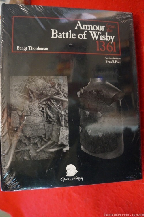 ARMOUR FROM THE BATTLE OF WISBY 1361 Bengt Thordman 2001 2 Volumes in One-img-0