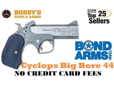 Bond Arms BACY Cyclops Big Bore 44 Mag 1rd, 4.25" Matte Stainless