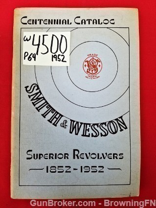 Orig S&W Superior Revolvers Catalog 1952-img-0
