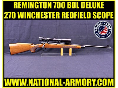 REMINGTON 700 BDL DELUXE 270 WINCHESTER 22" BBL W/ REDFIELD 3-9x40 SCOPE