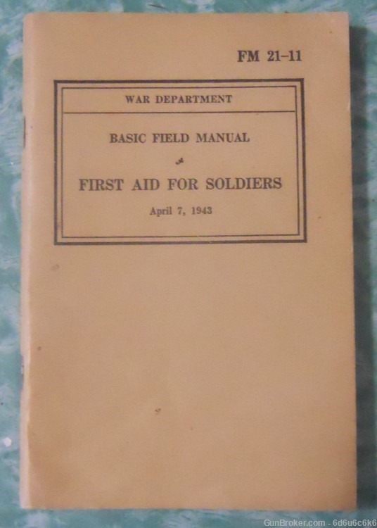 FM 21-11 FIELD MANUAL - First Aid for Soldiers = 1943-img-0