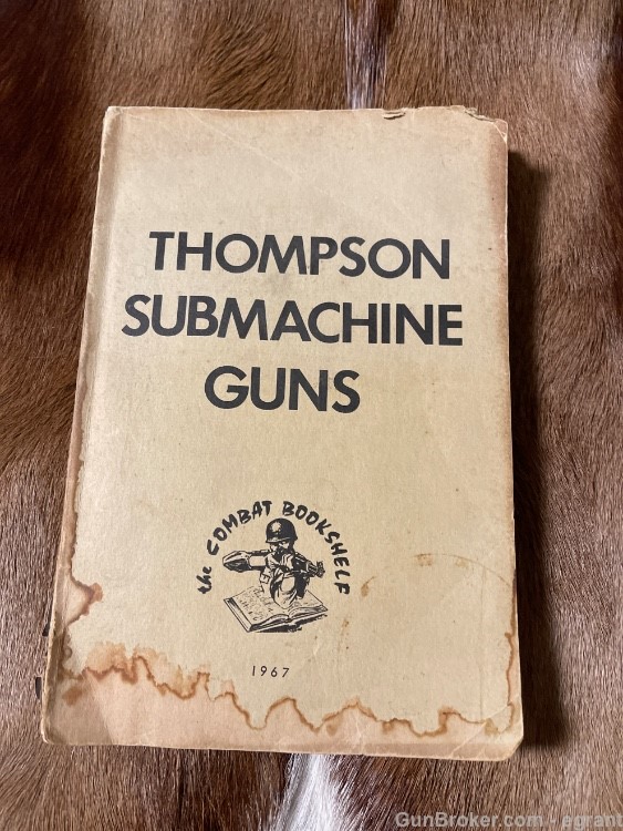 Book: Thompson Submachine Guns  1967-img-0