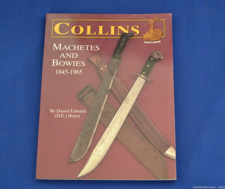 Collins Machetes and Bowies, 1845-1965 Book-img-0