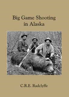 BIG GAME SHOOTING IN ALASKA .-img-0