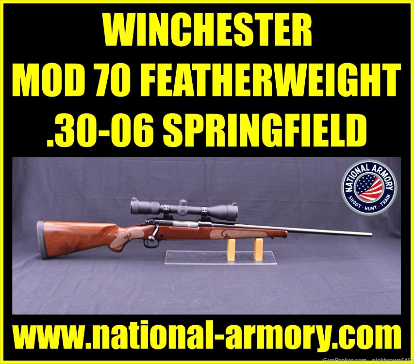 WINCHESTER MODEL 70 FEATHERWEIGHT .30-06 SPRING 22” BBL 4+1 CAP FREE SCOPE-img-0