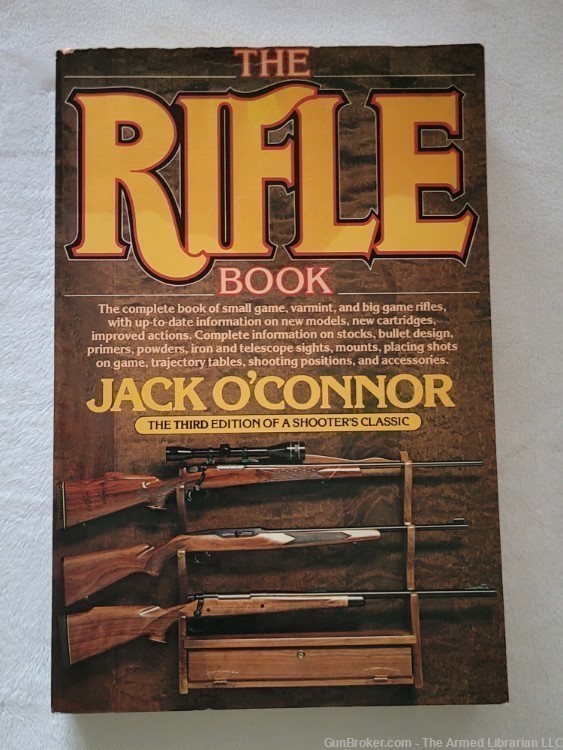 The Rifle Book 3rd Edition by Jack O' Connor-img-0