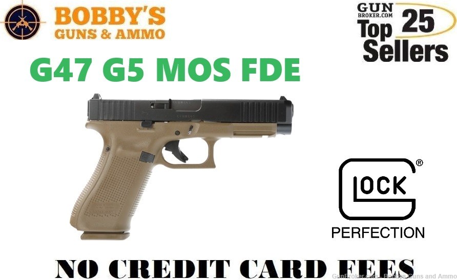 GLOCK G47 G5 9mm (3) 17+1 Mags 4.49" MOS FDE "NO CREDIT CARD FEE"-img-0