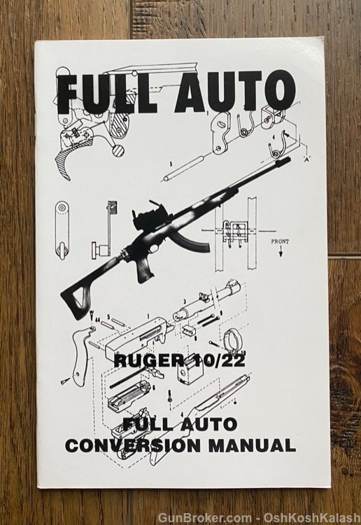 Full Auto Conversion Manual Ruger 10/22 Rare Book-img-0