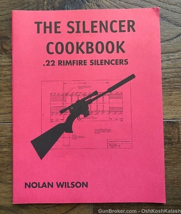 The Silencer Cookbook .22 Rimfire Silencers Rare Book-img-0