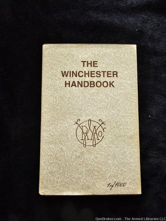 The Winchester Handbook 1 of 1000 Signed by George Madis 1981 -img-0