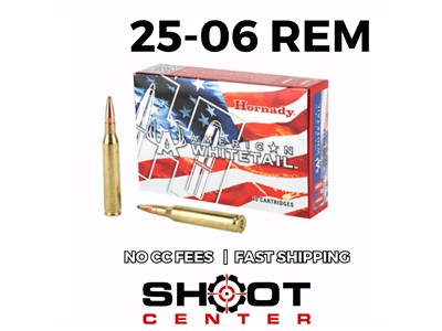 HORNADY AMERICAN WHITETAIL 25-06REM 117GR 20 RDS NoCCFees FAST SHIPPING