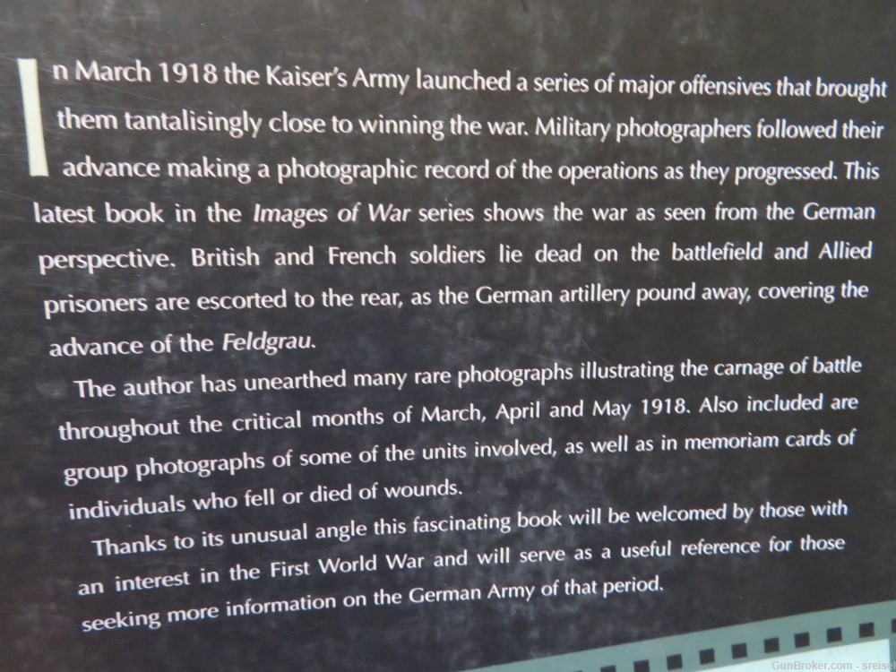IMAGES OF WAR- 1918 THE GERMAN OFFENSIVES- RARE WARTIME PHOTOGRAPHS -img-2