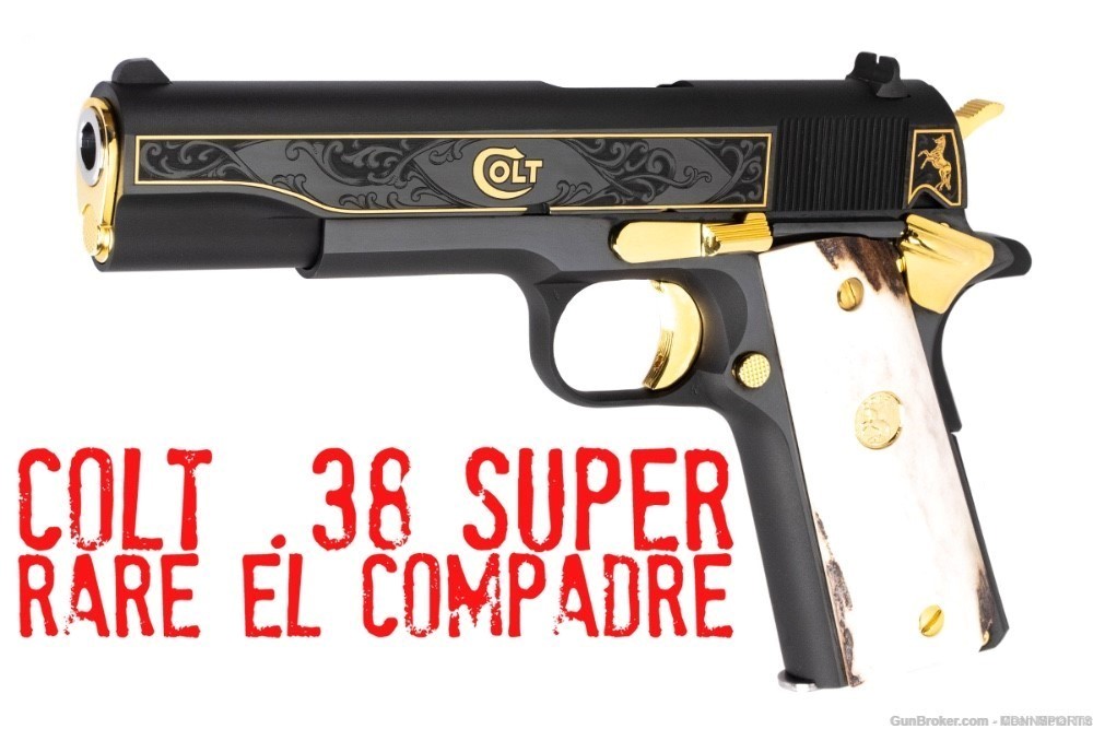 RARE Colt 1911 Government 38 Super EL COMPADRE 70 Series 1of 500-img-0