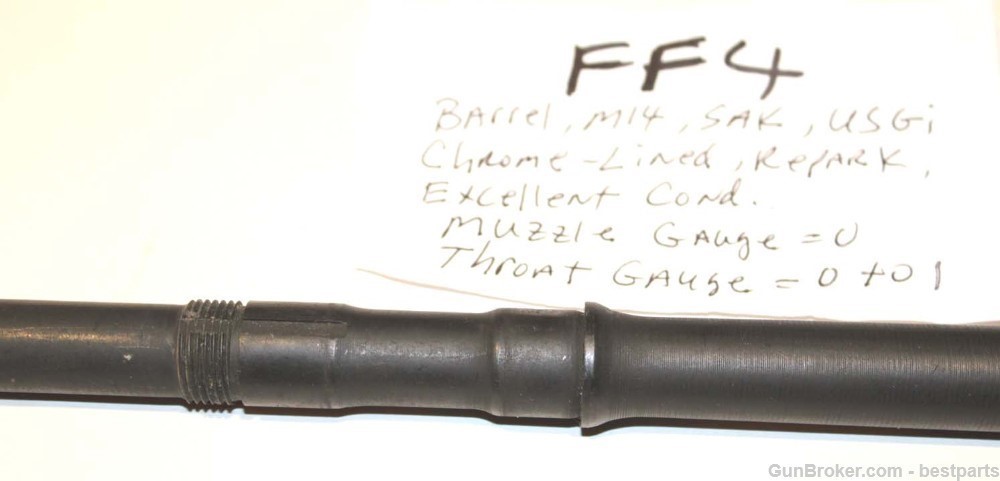 M14 Barrel "SAK", Chrome Lined Orig.Gauge Throat= 1 to 0, Muzzle= 0 - #FF4-img-12