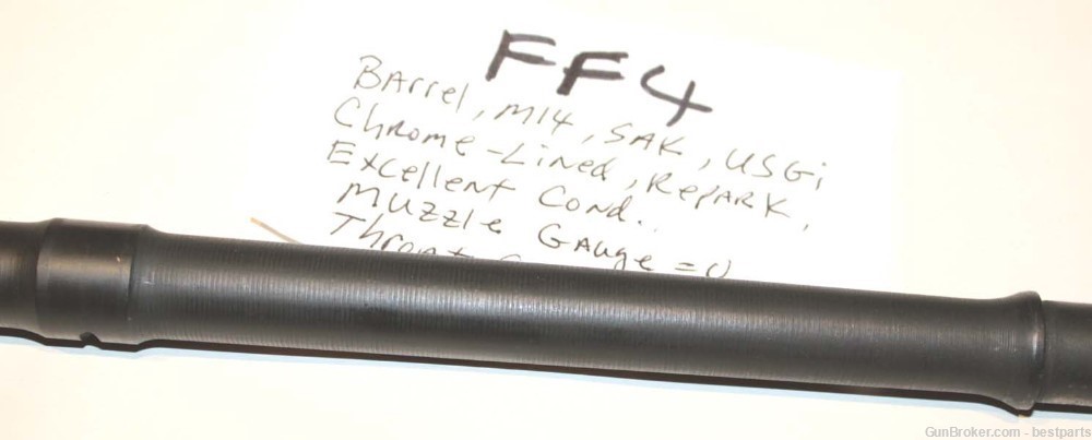 M14 Barrel "SAK", Chrome Lined Orig.Gauge Throat= 1 to 0, Muzzle= 0 - #FF4-img-7