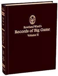 ROWLAND WARD'S RECORDS OF BIG GAME,-img-0