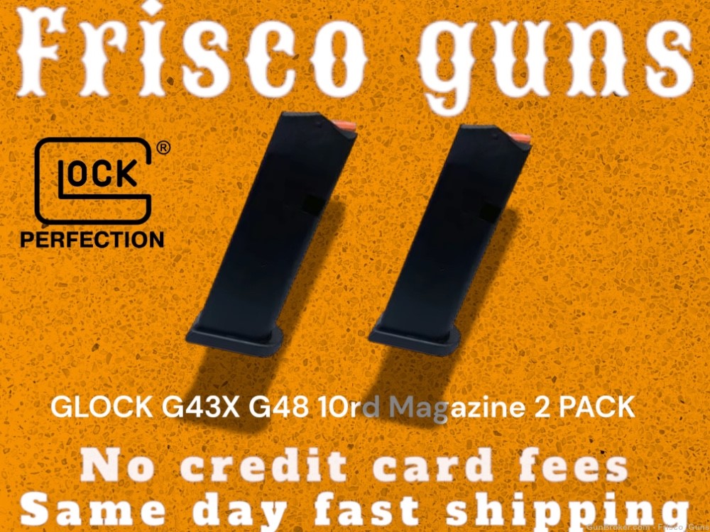 GLOCK G43X/G48 9MM TWO 10-RD MAGAZINES 47818 NoCCfee-img-0