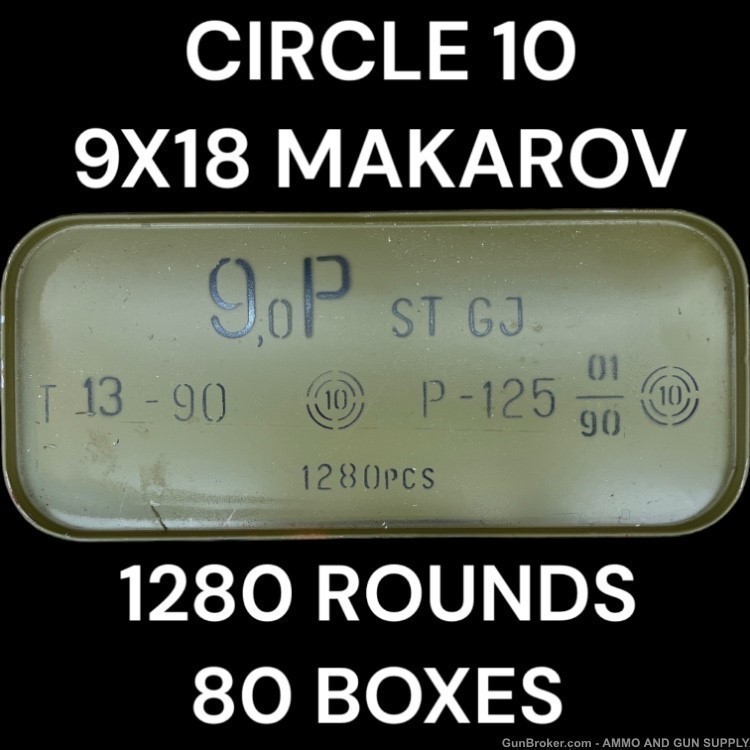 CIRCLE 10 BULGARIA 9X18 MAK 1280-ROUNDS - SPAM CAN - SURPLUS AMMO - BUY NOW-img-0