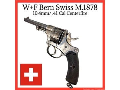 Waffenfabrik Bern Swiss M.1878 Antique Revolver 10.4mm CF Rare Antique 