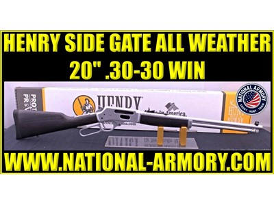 BRAND NEW IN BOX HENRY H009GAW SIDE GATE ALL WEATHER 30-30 WIN 20” BARREL 