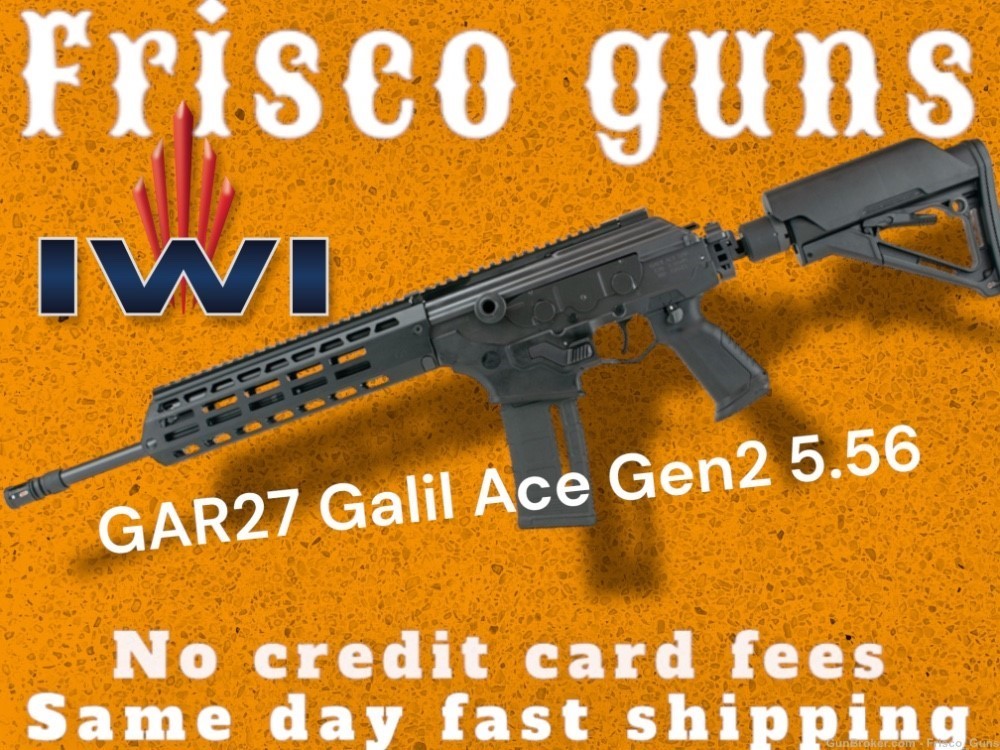 NEW IWI Galil Ace Gen2 GAR27 5.56 16” 30rd Rifle Folding Stock No Fee-img-0