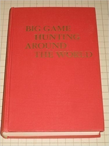 Big Game Hunting Around The World-img-0