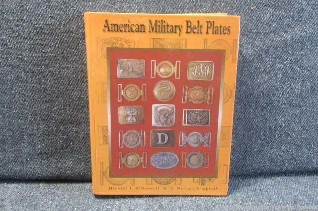 AMERICAN MILITARY BELT PLATES BOOK PLATE 1st EDITION AUTHOR SIGNED-img-0