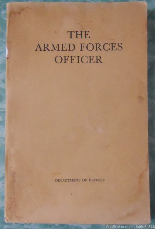 THE ARMED FORCES OFFICER - 1950 Dept of Defense-img-0
