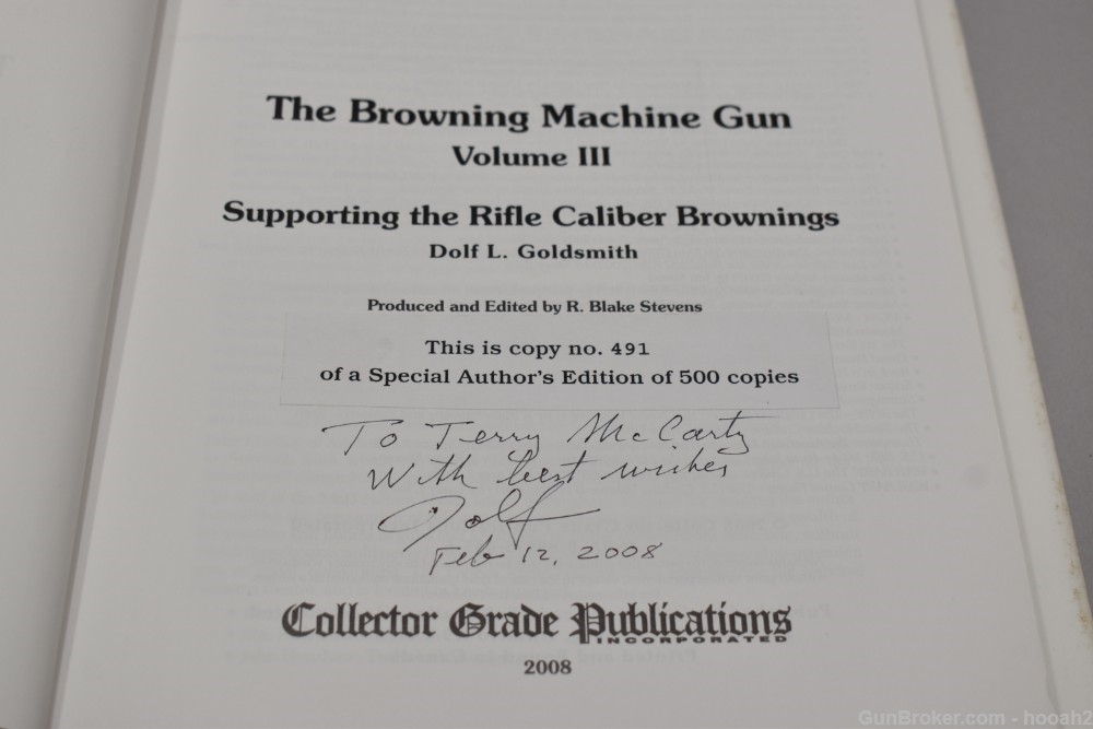 The Browning Machine Gun Vol III HC Book Collector Grade Pub 1/500 Signed-img-3