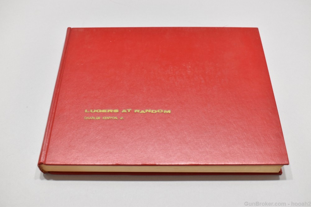 1st Edition Lugers at Random HC Book Kenyon 1969 416 P-img-0