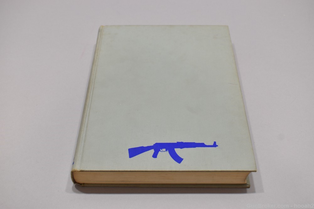 The World's Assault Rifles Vol II HC Book Musgrave Nelson 1967 546 P-img-0