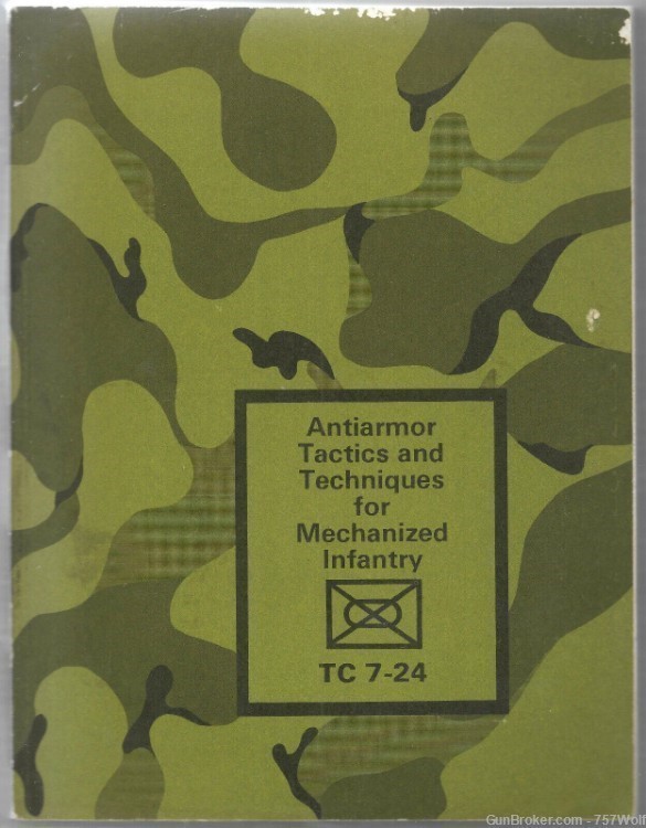 Antiarmor Tactics And Techniques For Mechanized Infantry Army Guide TC 7-24-img-0