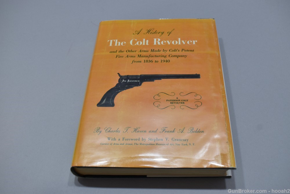  A History of The Colt Revolver HC Book Haven & Belden 1940 711 P-img-0