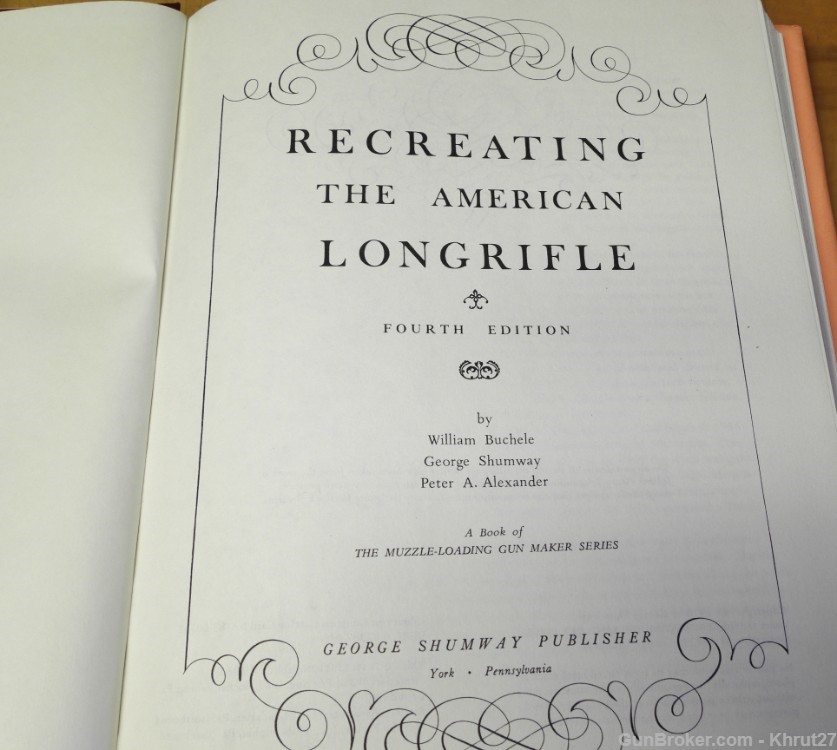 Recreating the American Longrifle  4th. Edition-img-1